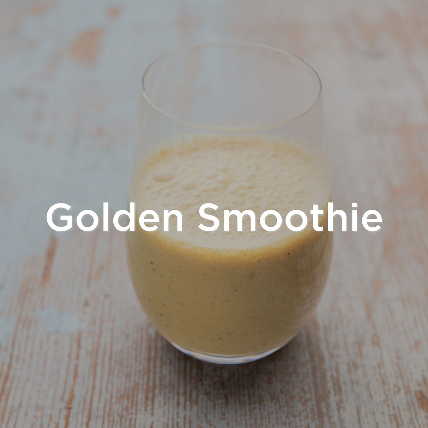Golden Smoothie Rezept Golden Smoothie Rezept