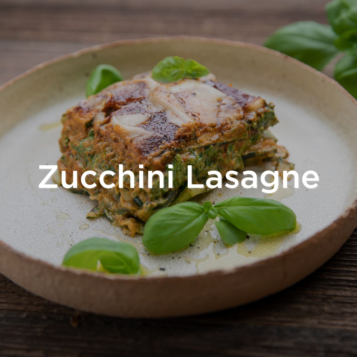 Zucchini Lasagne Rezept