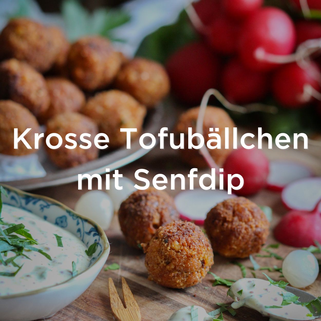 Tofubällchen mit Senfdip