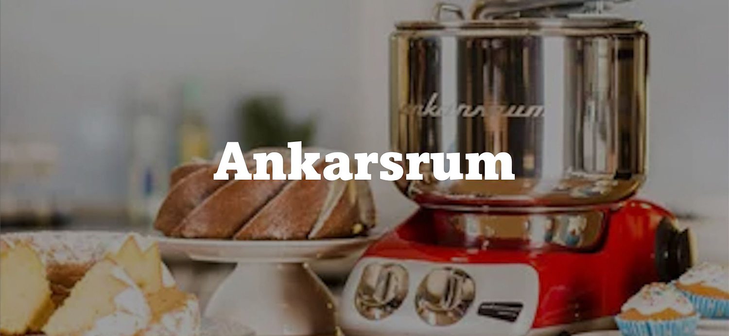 Ankarsrum Küchenmaschinen Ankarsrum Küchenmaschinen