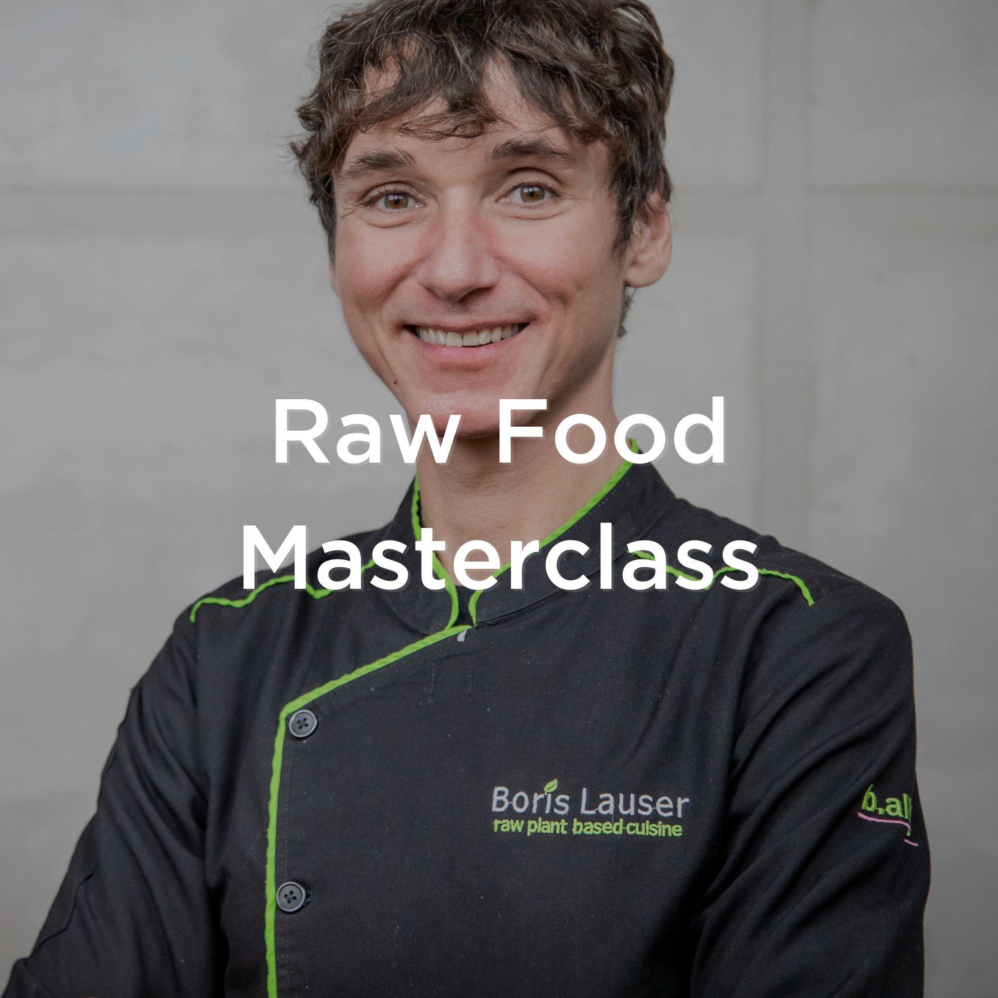 Raw Food Masterclass