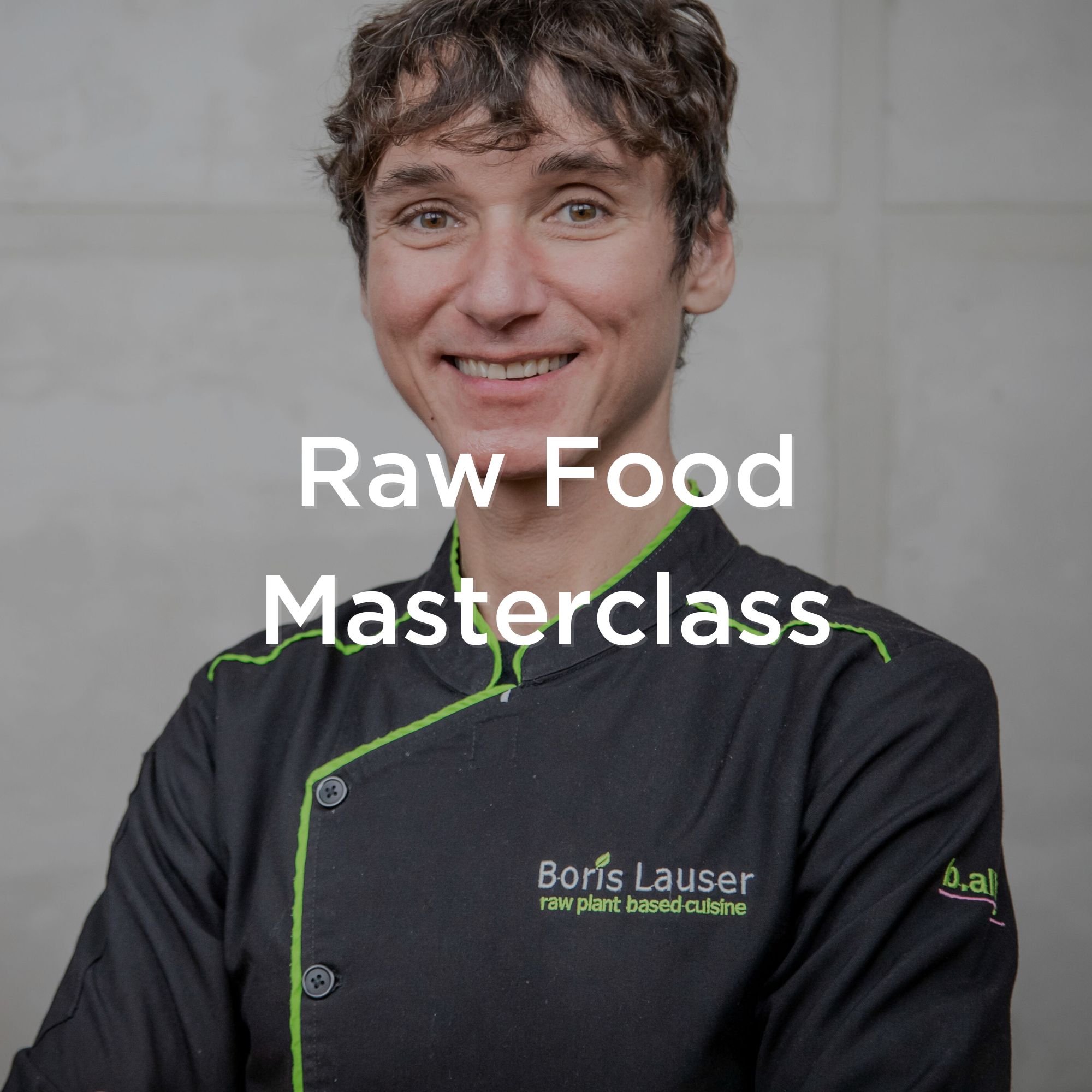 Raw Food Masterclass Raw Food Masterclass